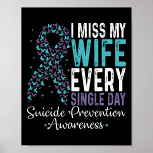 Poster Ma femme me manque chaque jour Prévention du suici