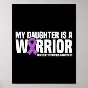 Poster Ma Fille Est Un Guerrier Pancréatique Cancer