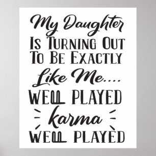 Poster Ma fille s'avère être exactement comme moi