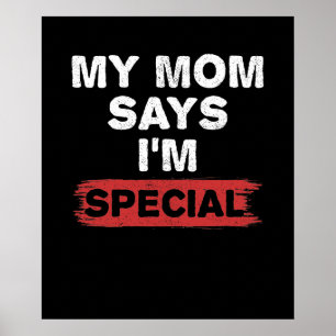 Poster Ma mère dit que je suis spéciale