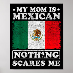 Poster Ma mère est mexicaine Nothing Es Me Mexico Fête de