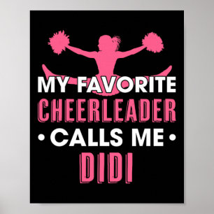 Poster Ma pom-pom girl préférée m'appelle Didi Cheerleadi