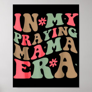 Poster Ma prière Mama Era Religieuse Mère chrétienne