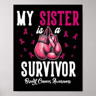Poster Ma Soeur Est Une Survivante Du Soutien Cancer Du S
