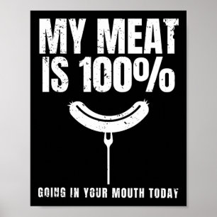 Poster Ma Viande Est À 100% Dans Votre Bouche Drôle Chef