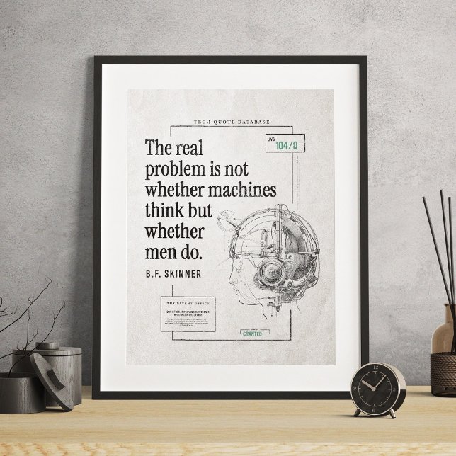Poster Machines à problèmes réelles Hommes Penser technol (Real Problem Machines Men Think Technology Quote Poster)