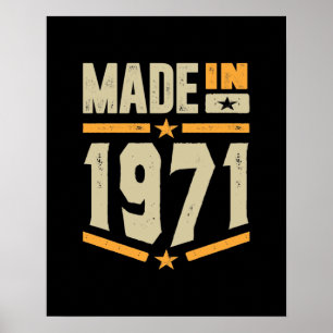 Poster Made In 1971 Birthday Gift