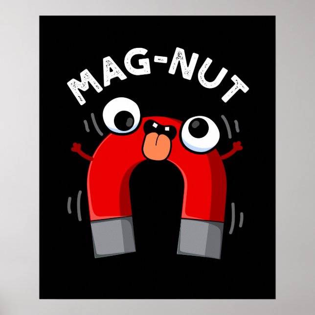 Poster Mag-nut Funny Magnet Pun Dark BG (Devant)