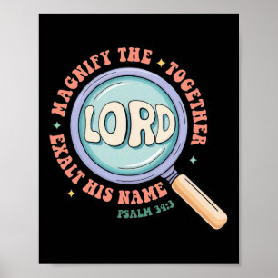 Poster Magnifiez le Seigneur Verset de la Bible Magnifié