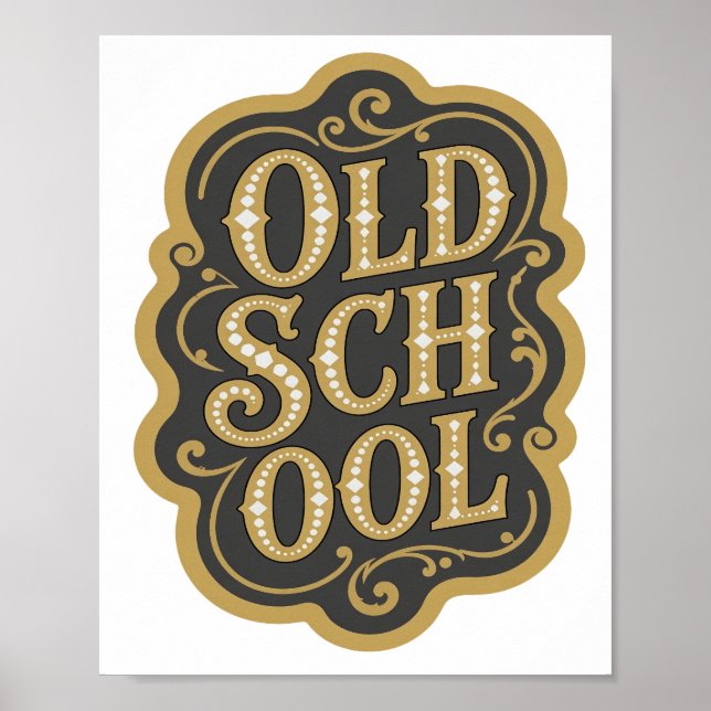 Poster Magnifique conception de slogan OLD SCHOOL en or (Devant)