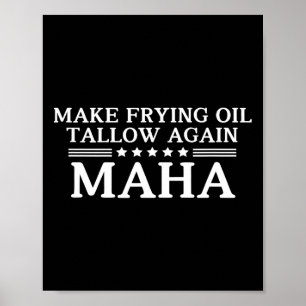 Poster Maha refaire de l'huile de cuisson du suif Arrêter