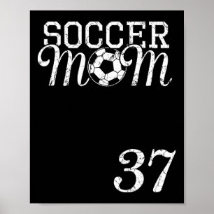 Poster Maillot de Maman de Foot Numéro 37 Joueur Favori #