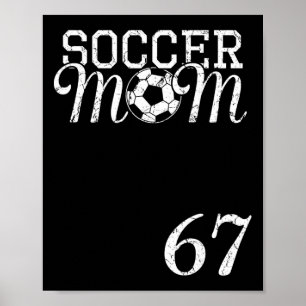 Poster Maillot de maman de footballeur Numéro 67 Joueur p