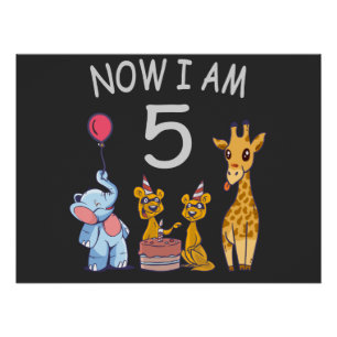 Poster Maintenant, j'ai 5 ans 5e anniversaire au Zoo