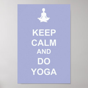 Poster Maintenez calme et faites l'affiche de yoga