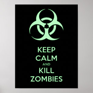 Poster Maintenez calme et tuez les zombis, symbole vert