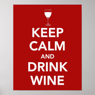 Poster Maintenez vin calme et de boissons
