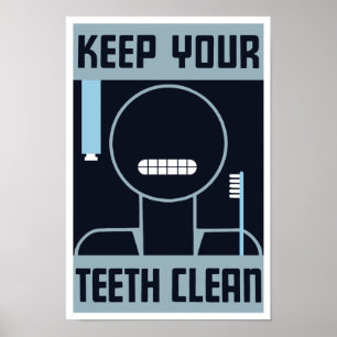 Poster Maintenez vos dents propres -- WPA