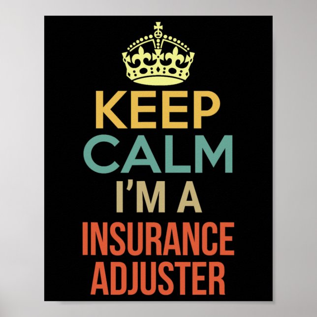 Poster Maintenir le calme Je suis un expert en assurance (Devant)