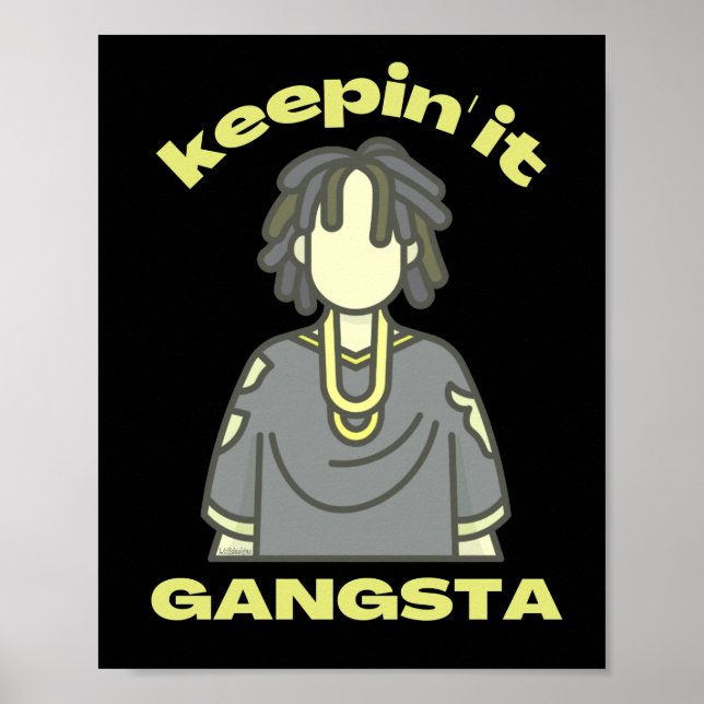 Poster MAINTENIR LE GANGSTA drôle hiphop musique (Devant)