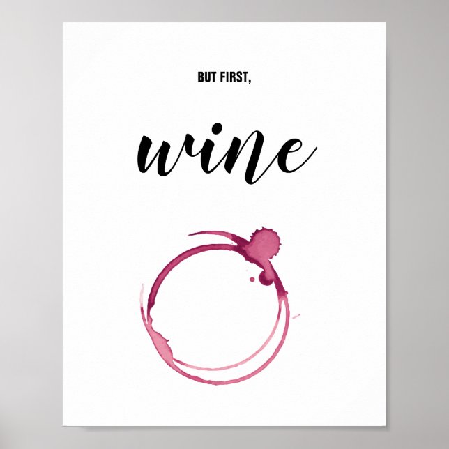Poster Mais D'Abord, Vin - Tige En Verre Rouge, Cadeau Am (Devant)
