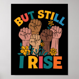 Poster Mais je me lève toujours Empowerment Poing Unité M
