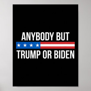 Poster Mais Trump Ou Biden -