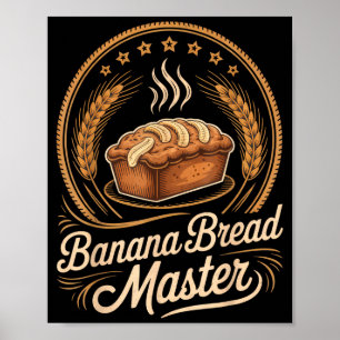 Poster Maître Boulanger de Pain aux Bananes Humour Cuisin