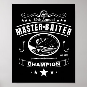 Poster Maître de pêche drôle champion appât cadeau pour h