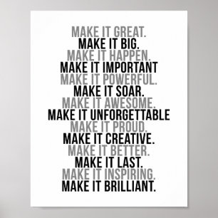 Poster Make It Great Make It Big Make It Happen