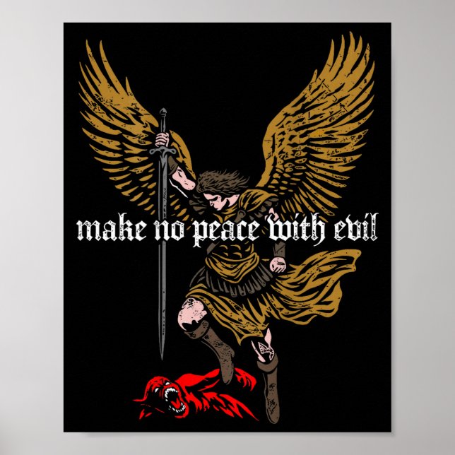 Poster Make No Peace With Evil Archangel Michael Design ( (Devant)