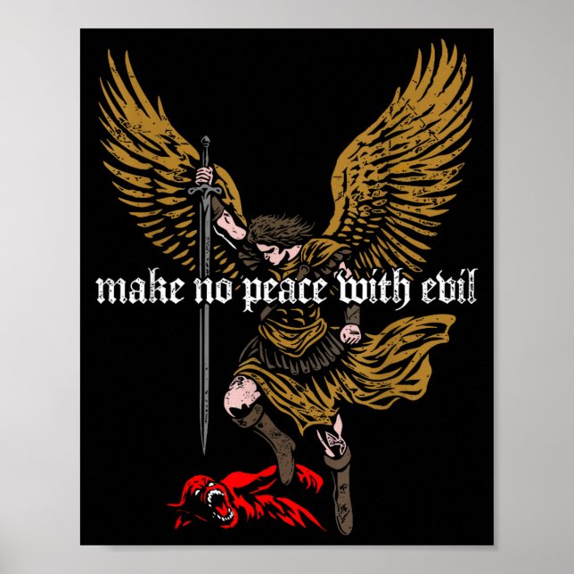 Poster Make No Peace With Evil Archangel Michael Design  (Devant)