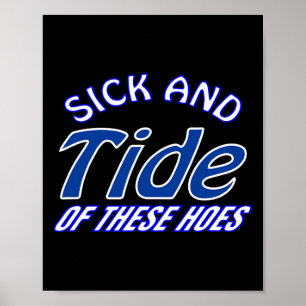 Poster Malade Et Marée De Ces Trous