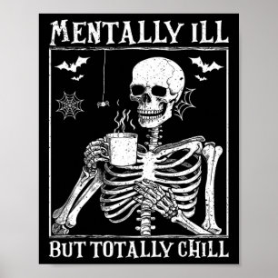 Poster Maladie Mentale Mais Totalement Chill Halloween Co
