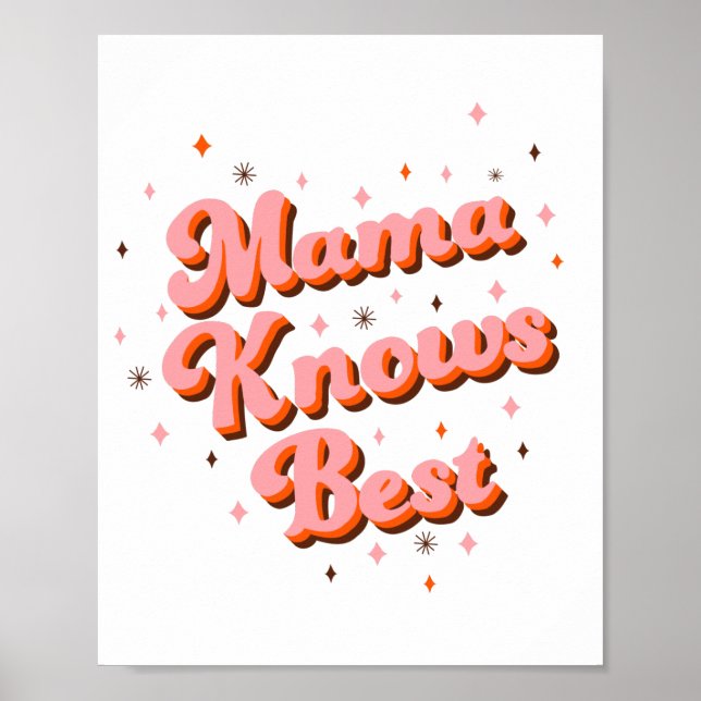 Poster Mama connaît le meilleur rose Brown amusant Lettra (Devant)