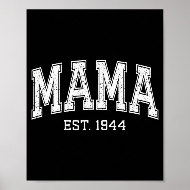 Poster Mama Est 1944 Mom D Mothers Day Ized  (Devant)