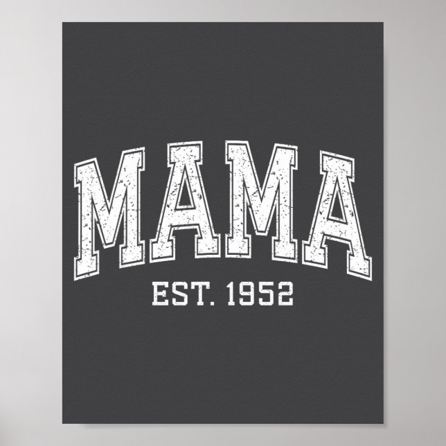 Poster Mama Est 1952 Mom D Mothers Day Ized  (Devant)