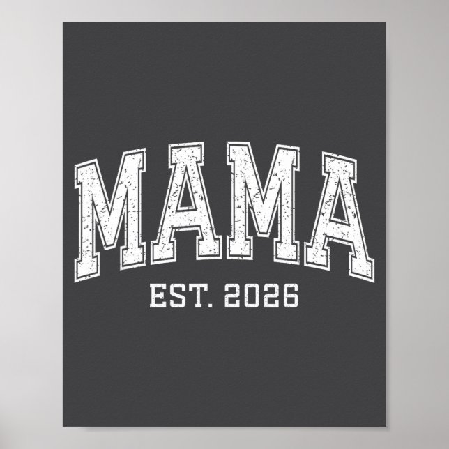 Poster Mama Est 2026 Mom D Mothers Day Ized  (Devant)