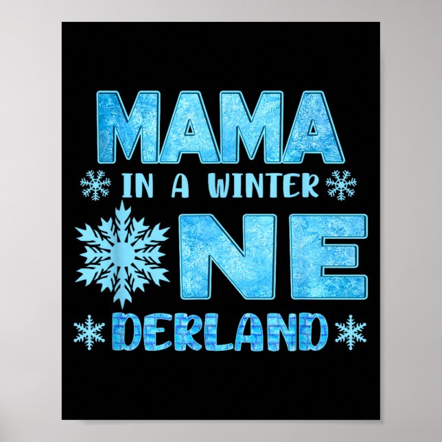 Poster Mama In A Winter Onederland Bday Girl Sweet Snowfl (Devant)