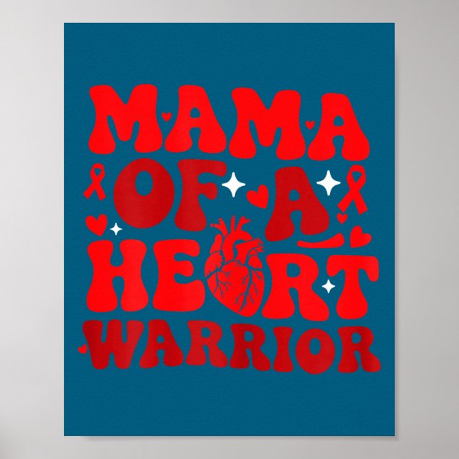 Poster Mama Of A Heart Warrior Chd Awareness Heart Diseas (Devant)