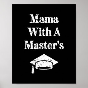 Poster Maman avec une maîtrise de master Drôle