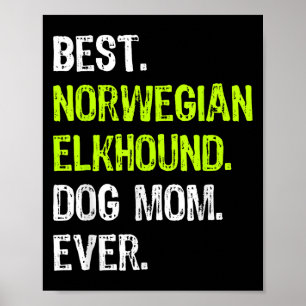 Poster Maman Chien Elkhound Norvégien Toujours Amoureux d