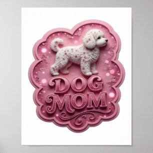 Poster Maman Chien Rose Edgey