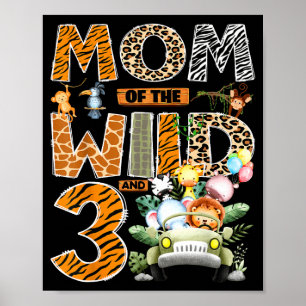 Poster Maman de trois ans sauvage garçon 3e anniversaire 