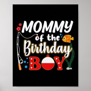 Poster Maman du garçon d'anniversaire de pêche famille te