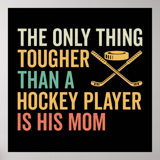 Poster Maman du joueur de hockey dur (Devant)