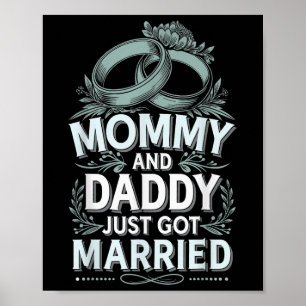 Poster Maman Et Papa Vient De Se Marier _5
