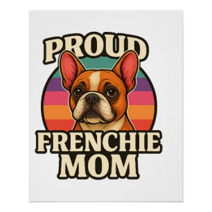 Poster Maman Frenchie Adorable Bouledogue Français Concep