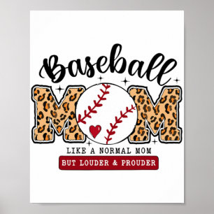 Poster Maman Leopard Loud &amp; Fier Baseball Mère