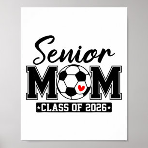Poster Maman senior de la promotion 2026 Maman de footbal